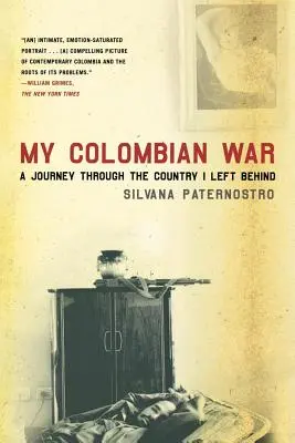 Moja kolumbijska wojna - My Colombian War