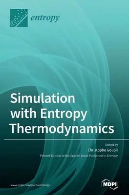 Symulacja z wykorzystaniem termodynamiki entropii - Simulation with Entropy Thermodynamics