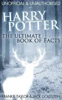 Harry Potter: Niezwykła księga faktów - Harry Potter: The Ultimate Book of Facts