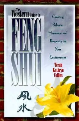 Zachodni przewodnik po Feng Shui - Western Guide to Feng Shui