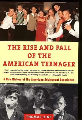 Powstanie i upadek amerykańskiego nastolatka - The Rise and Fall of the American Teenager