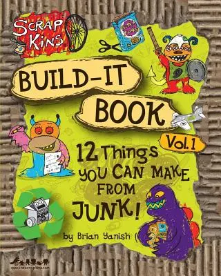 Scrap Kins Build-it Book tom 1 - Scrap Kins Build-it Book Volume 1