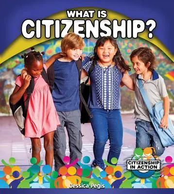Czym jest obywatelstwo? - What Is Citizenship?