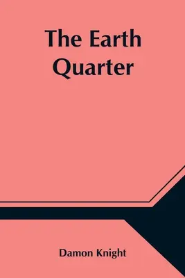 Dzielnica Ziemi - The Earth Quarter