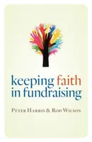 Wiara w pozyskiwanie funduszy - Keeping Faith in Fundraising