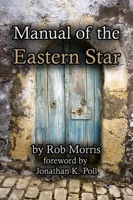 Podręcznik Gwiazdy Wschodu - Manual of the Eastern Star