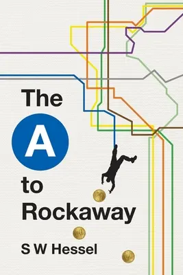 Od A do Rockaway - The A to Rockaway