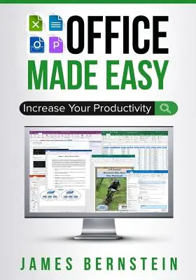 Office Made Easy: Zwiększ swoją produktywność - Office Made Easy: Increase Your Productivity