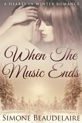 When The Music Ends: Wydanie w dużym formacie - When The Music Ends: Large Print Edition