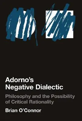 Dialektyka negatywna Adorna - Adorno's Negative Dialectic