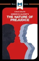 Analiza książki „Natura uprzedzeń” Gordona W. Allporta - An Analysis of Gordon W. Allport's the Nature of Prejudice
