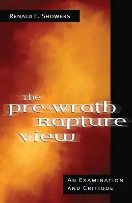 Pogląd na pochwycenie przed grzechem - The Pre-Wrath Rapture View