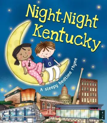 Noc-Noc Kentucky - Night-Night Kentucky