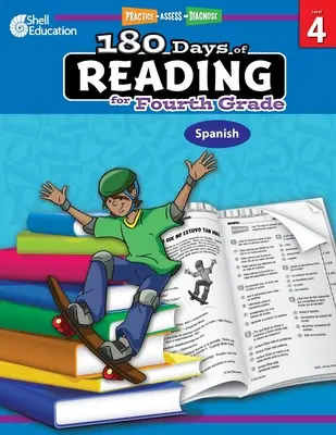 180 dni czytania dla czwartej klasy (hiszpański): Ćwicz, oceniaj, diagnozuj - 180 Days of Reading for Fourth Grade (Spanish): Practice, Assess, Diagnose