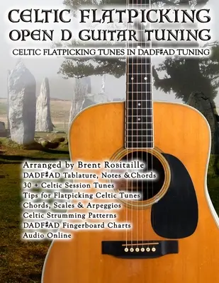 Celtic Flatpicking w otwartym stroju gitarowym D - Celtic Flatpicking in Open D Guitar Tuning