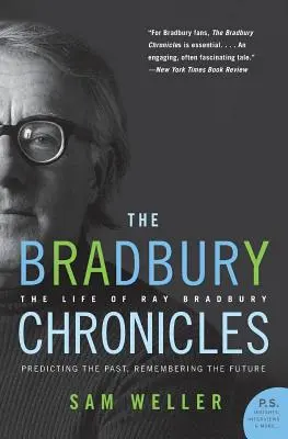 Kroniki Bradbury'ego: Życie Raya Bradbury'ego - The Bradbury Chronicles: The Life of Ray Bradbury