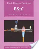 Klasyczne eksperymenty chemiczne: Rsc - Classic Chemistry Experiments: Rsc