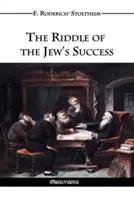 Zagadka żydowskiego sukcesu - The Riddle of the Jew's Success