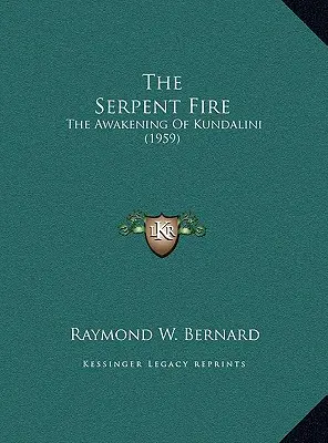 The Serpent Fire: The Awakening Of Kundalini (1959)