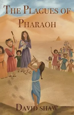 Plagi faraona - The Plagues of Pharaoh