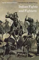 Indiańskie walki i wojownicy - Indian Fights and Fighters