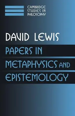 Prace z metafizyki i epistemologii: Tom 2 - Papers in Metaphysics and Epistemology: Volume 2