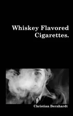 Papierosy o smaku whiskey - Whiskey Flavored Cigarettes