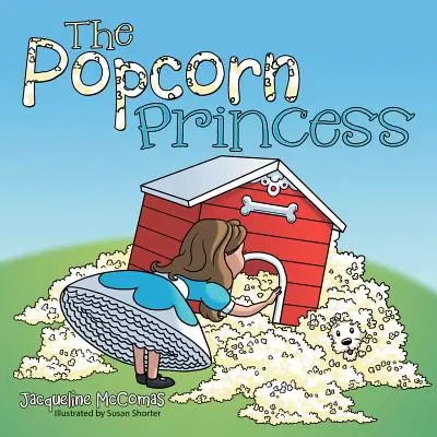 Księżniczka Popcornu - The Popcorn Princess