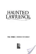 Nawiedzony Lawrence - Haunted Lawrence