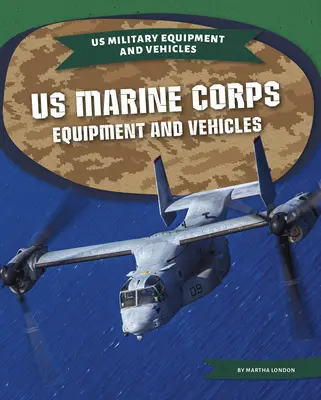 Sprzęt i pojazdy amerykańskiej piechoty morskiej - US Marine Corps Equipment and Vehicles