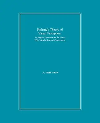 Teoria percepcji wzrokowej Ptolemeusza - Ptolemy's Theory of Visual Perception