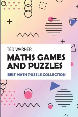 Gry i łamigłówki matematyczne: Łamigłówki liczbowe - Najlepsza kolekcja łamigłówek matematycznych - Maths Games And Puzzles: Number Ball Puzzles - Best Math Puzzle Collection