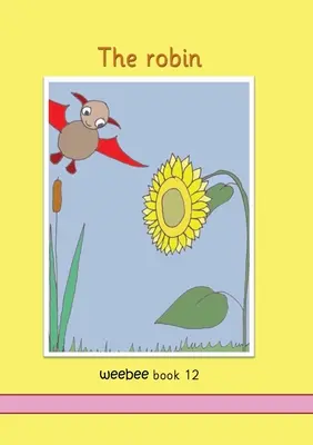 Pszczółka rudzik Księga 12 - The robin weebee Book 12