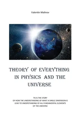 Teoria wszystkiego w fizyce i wszechświecie - Theory of Everything in Physics and the Universe