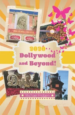 Dollywood 2020 i jeszcze dalej! - 2020 Dollywood and Beyond!