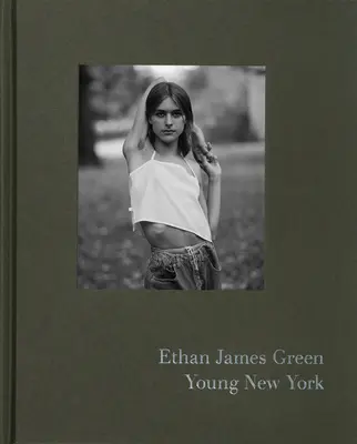 Ethan James Green: Młody Nowy Jork (wydanie sygnowane) - Ethan James Green: Young New York (Signed Edition)