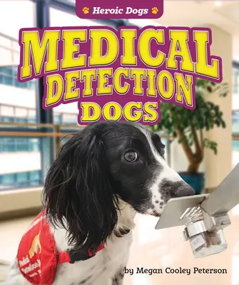 Psy do wykrywania chorób - Medical Detection Dogs