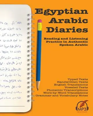 Egipskie dzienniki arabskie: Praktyka czytania i słuchania w autentycznym arabskim mówionym - Egyptian Arabic Diaries: Reading and Listening Practice in Authentic Spoken Arabic