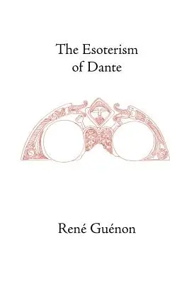 Ezoteryzm Dantego - The Esoterism of Dante