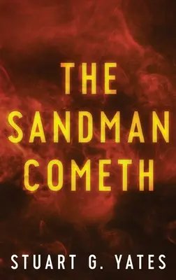 The Sandman Cometh