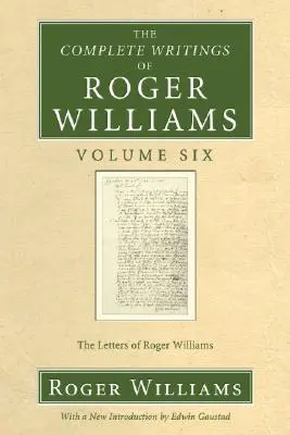 Kompletne pisma Rogera Williamsa, tom 6 - The Complete Writings of Roger Williams, Volume 6