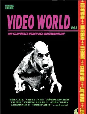 Grindhouse Lounge: Video World Vol. 4 - Twój przewodnik po filmowym szaleństwie...: Z retro recenzjami Gate - The Subterraneans, M - Grindhouse Lounge: Video World Vol. 4 - Ihr Filmfhrer durch den Videowahnsinn...: Mit den Retro-Reviews zu Gate - Die Unterirdischen, M