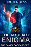 The Artifact Enigma: Miejska przygoda akcji fantasy - The Artifact Enigma: An Urban Fantasy Action Adventure