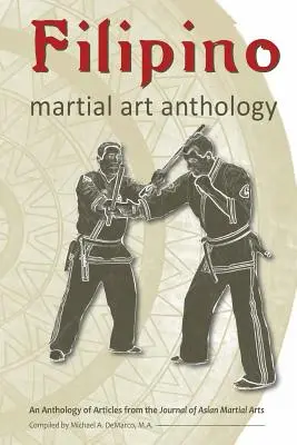 Antologia filipińskich sztuk walki - Filipino Martial Art Anthology