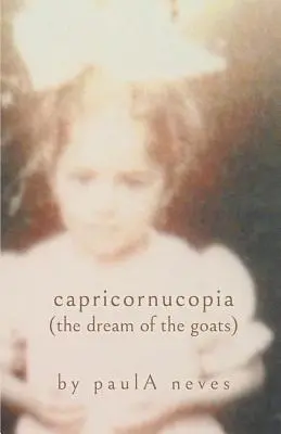 Capricornucopia: (sen o kozach) - Capricornucopia: (the Dream of the Goats)