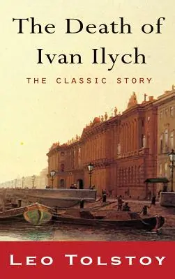 Śmierć Iwana Iljicza - The Death of Ivan Ilyich