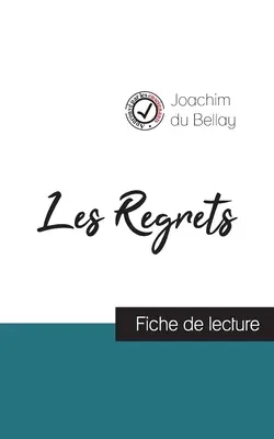 Les Regrets de Joachim du Bellay (fiche de lecture et analyse complte de l'oeuvre)