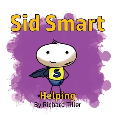 Sid Smart: Pomaganie - Sid Smart Helping