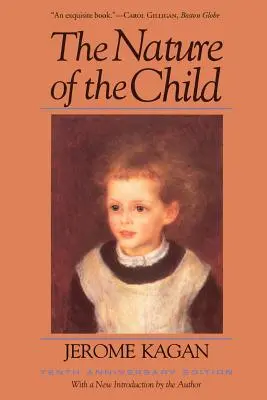 The Nature of the Child: Tenth Anniversary Edition