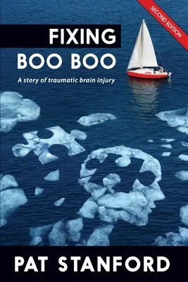 Naprawianie Boo Boo: Historia urazowego uszkodzenia mózgu - Fixing Boo Boo: A story of traumatic brain injury